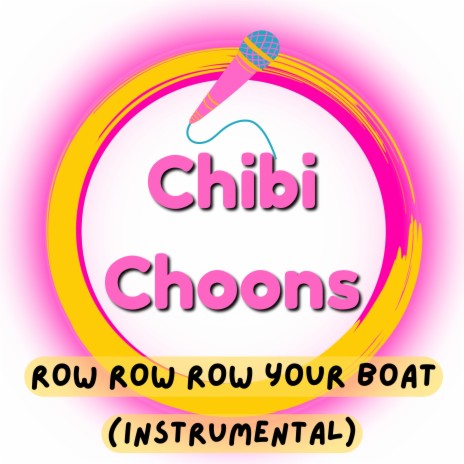 Row Row Row Your Boat BGM (Instrumental)