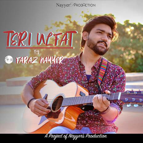 Teri Ulfat ft. Nayyer’s Production | Boomplay Music