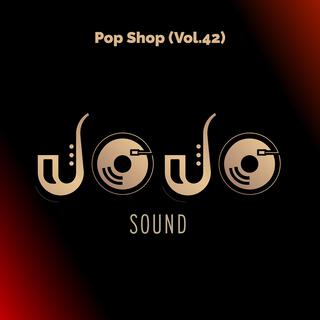 Pop Shop (Vol.42)