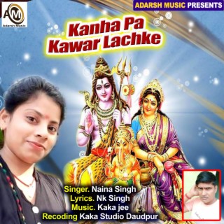 Kanha Pa Kawar Lachke