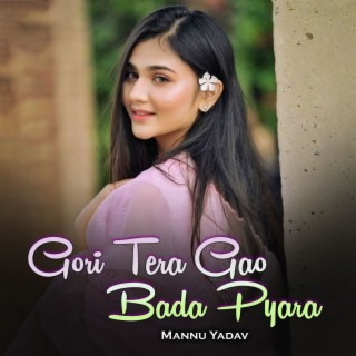 Gori Tera Gao Bada Pyara