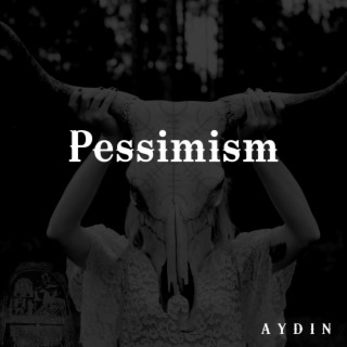 Pessimism