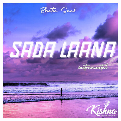 Sada Laana (Instrumental) | Boomplay Music