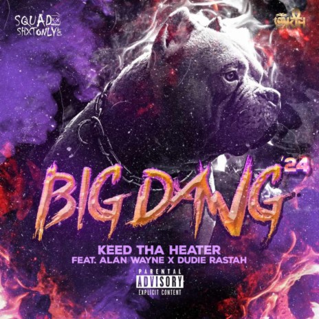 Big Dawg '24 ft. Alan Wayne & Dudie Rastah