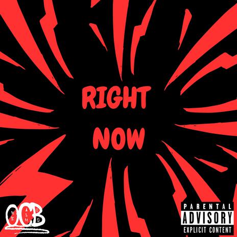 Right Now | Boomplay Music