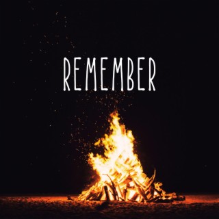 Remember lyrics | Boomplay Music