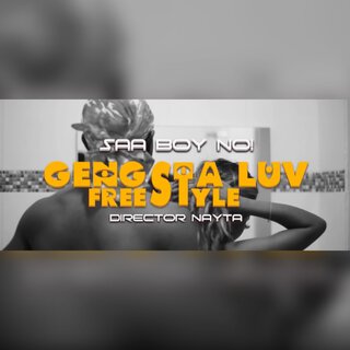 Gengsta Luv Freestyle