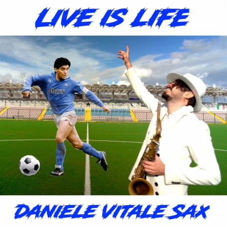 Live is Life (Sax Version) | Boomplay Music