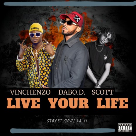 Live your life (feat. Vinchenzo) | Boomplay Music