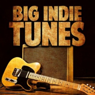Big Indie Tunes