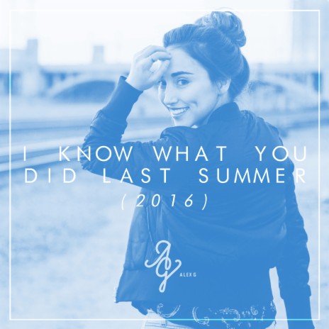 I Know What You Did Last Summer (Acoustic) ft. dUSTIN tAVELLA