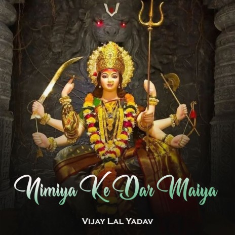 Nimiya Ke Dar Maiya | Boomplay Music