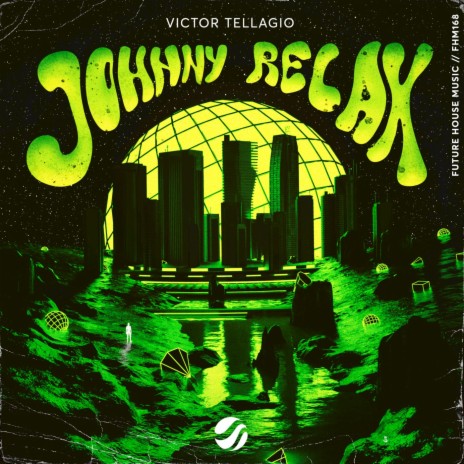Johnny Relax (Original Mix)