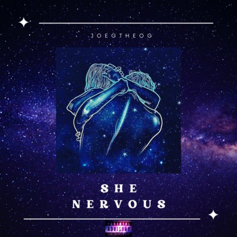 She Nervous | Boomplay Music