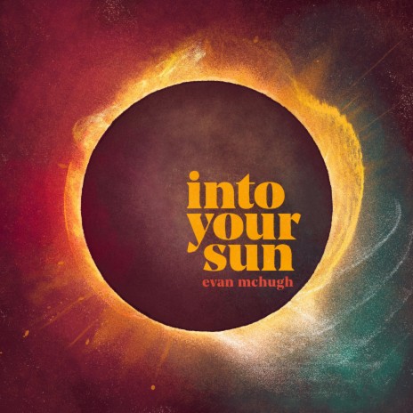 Into Your Sun | Boomplay Music