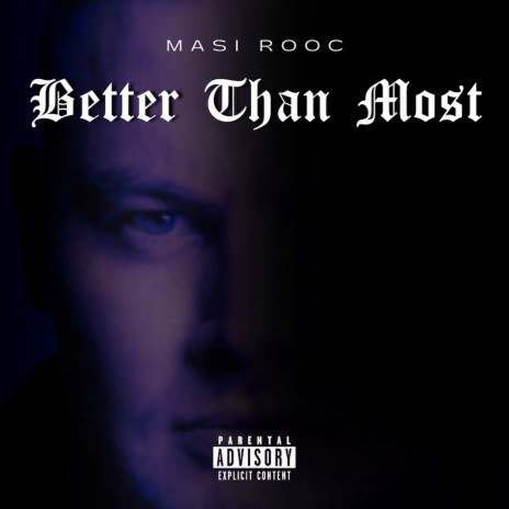 Better Than Most | Boomplay Music