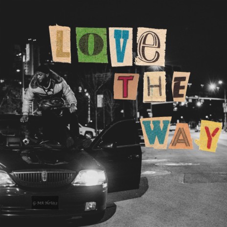 Love The Way