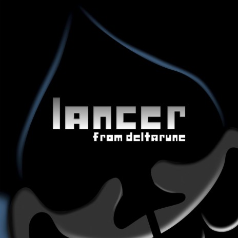 Lancer (From Deltarune) | Boomplay Music