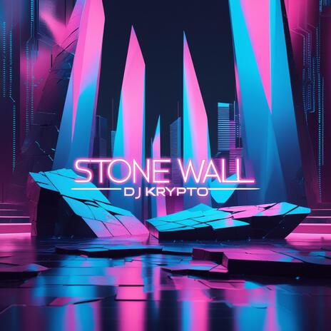 Stone Wall | Boomplay Music