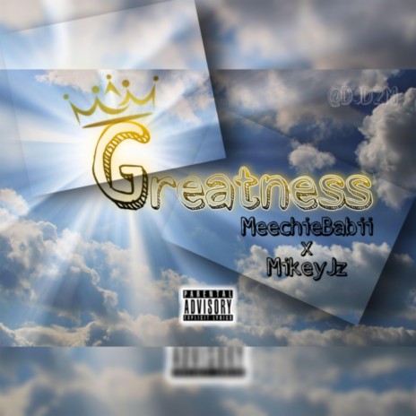 Greatness (Meechie B) | Boomplay Music