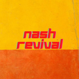 Nash Revival