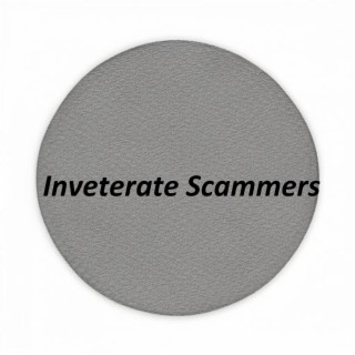 Inveterate Scammers