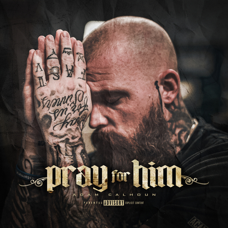 Pray for Him | Boomplay Music