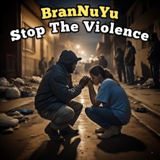 Stop The Violence