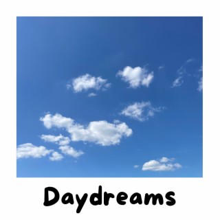 Daydreams