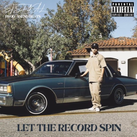 Let The Record Spin | Boomplay Music