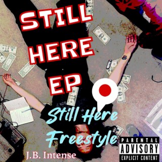 Still Here Freestyle