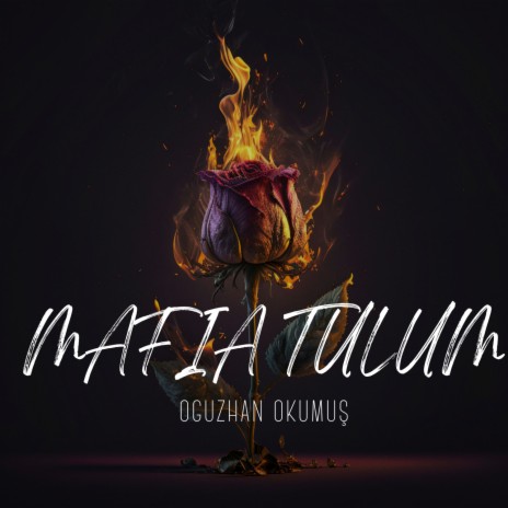 Mafia Tulum | Boomplay Music