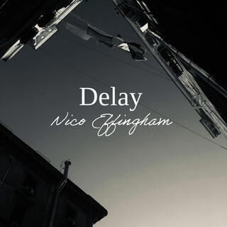 Delay