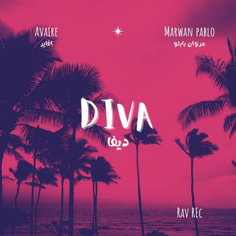 Diva (Avaire Edit) | Boomplay Music