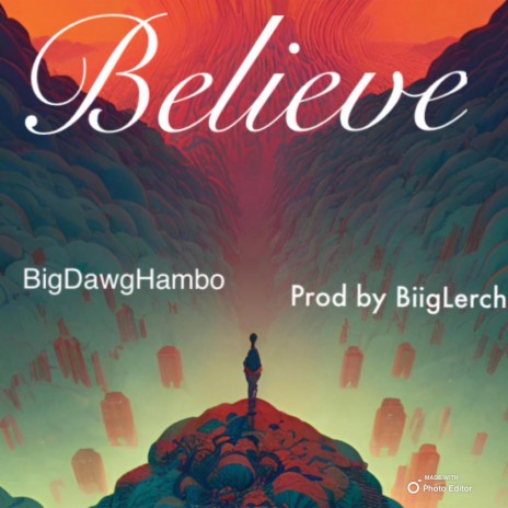 Believe | Boomplay Music