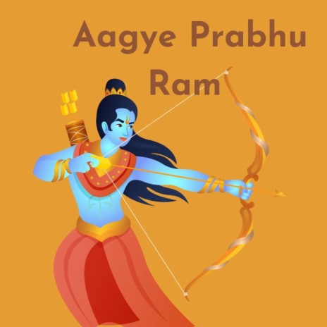 Aagye Prabhu Ram (feat. Dr.Vilest) | Boomplay Music