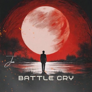 Battle Cry (2024 Re-Release)