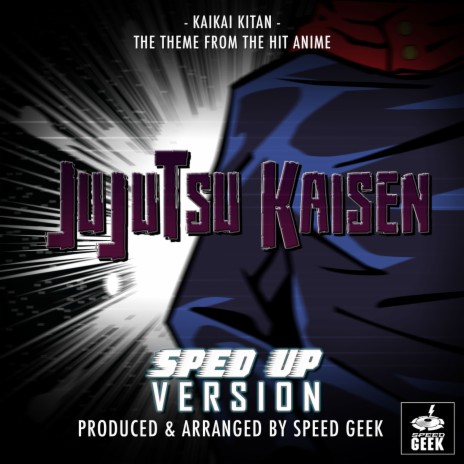 Kaikai Kitan (From Jujutsu Kaisen) (Sped-Up Version) | Boomplay Music