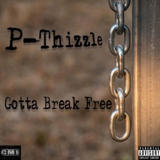 P-Thizzle