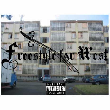 Freestyle Far West | Boomplay Music