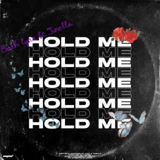 Hold me ft. Tinella lyrics | Boomplay Music