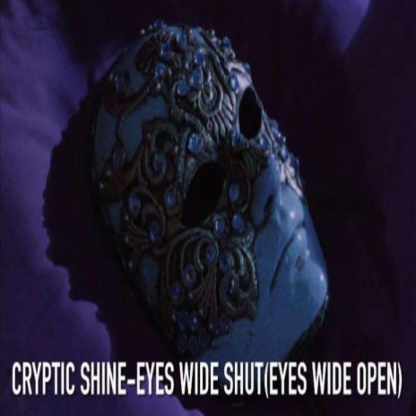 Eyes Wide Shut(Eyes Wide Open) (Radio Edit) | Boomplay Music