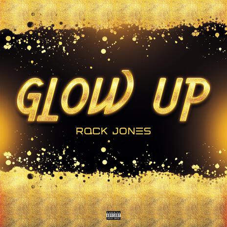 Glow Up | Boomplay Music