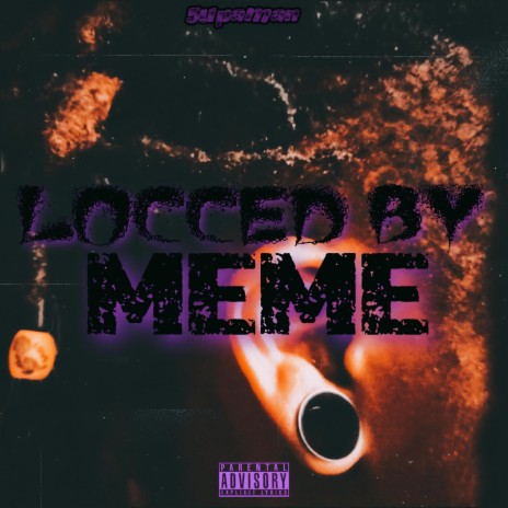 Locced by Meme