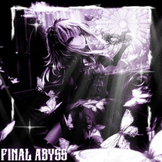 FINAL ABYSS