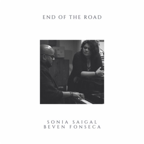 End of the Road ft. Sonia Saigal | Boomplay Music