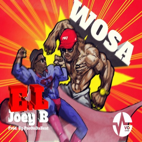 Wosa ft. JOEY B