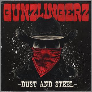 Dust and Steel