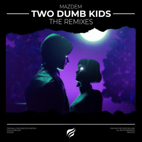 Two Dumb Kids (Naturale Remix) ft. Naturale | Boomplay Music