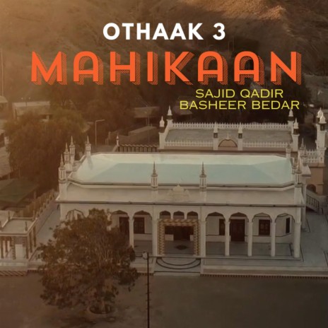Mahikaan (Othaak 3) | Boomplay Music